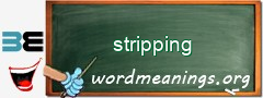 WordMeaning blackboard for stripping